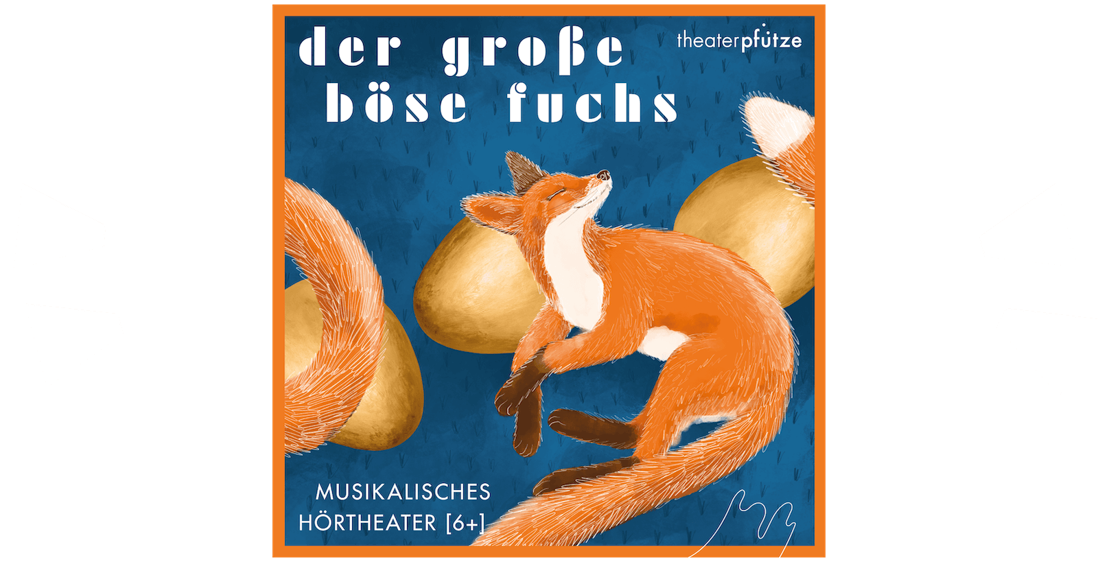 Der große böse Fuchs, Illustration von einem Fuchs mit langem Schwanz, der sich um ihn herum kringelt. Er liegt gemütlich auf goldenen Eiern und versucht sie auszubrüten.